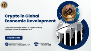 Read more about the article The Role of Crypto in Global Economic Development